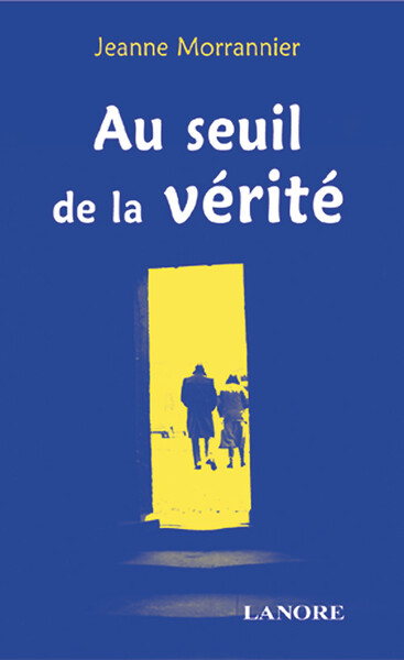 SEUIL DE LA VERITE (AU)