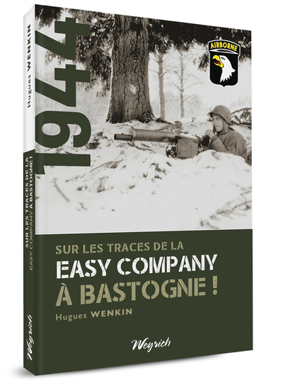 SUR LES TRACES DE LA EASY COMPANY