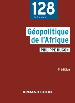 GEOPOLITIQUE DE L´AFRIQUE - 4E ED.