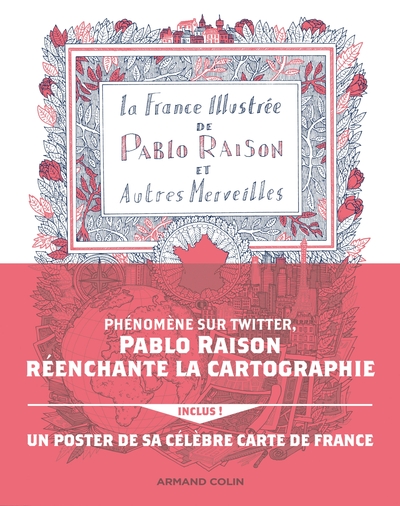 FRANCE ILLUSTREE DE PABLO RAISON, ET AUTRES MERVEILLES