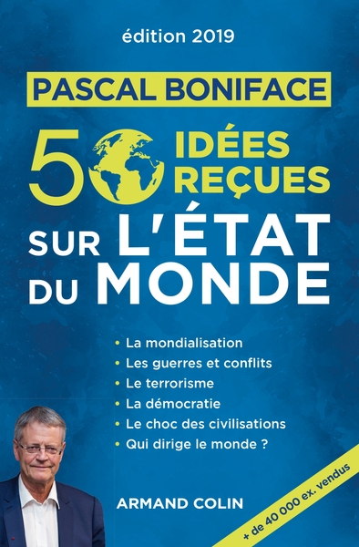 50 IDEES RECUES SUR L´ETAT DU MONDE - EDITION 2019