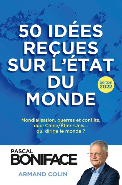 50 IDEES RECUES SUR L´ETAT DU MONDE - EDITION 2022