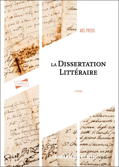 LA DISSERTATION LITTERAIRE - 4E ED.