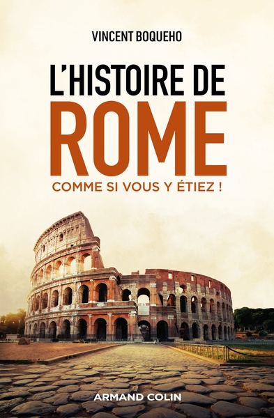 L´HISTOIRE DE ROME COMME SI VOUS Y ETIEZ !