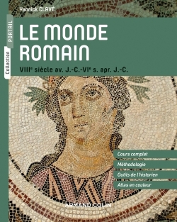 MONDE ROMAIN - VIIIE SIECLE AV. J.-C. - VIE S. APR. J.-C.