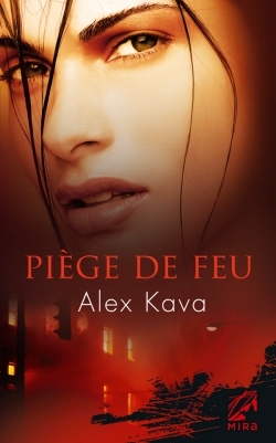 PIEGE DE FEU
