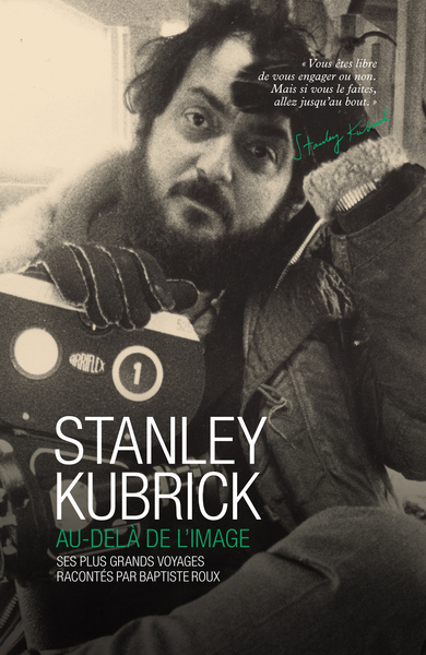 Couverture de Stanley Kubrick ; au-delà de l'image