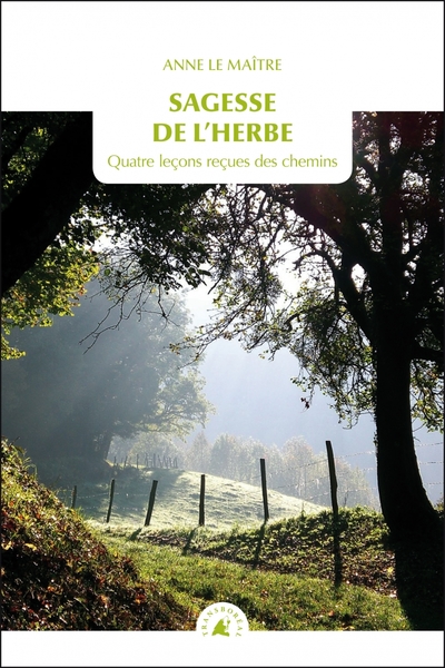 SAGESSE DE L´HERBE