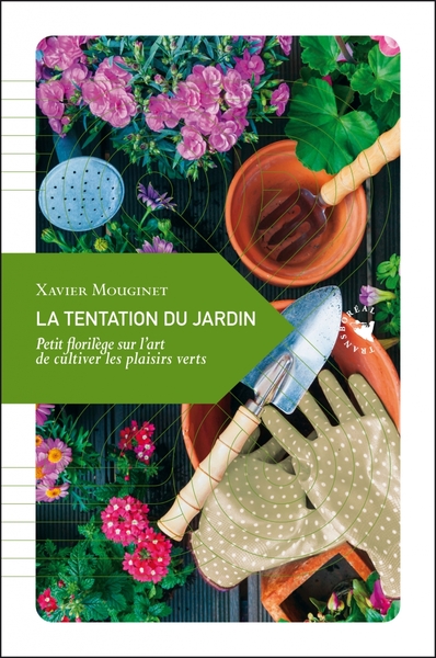 TENTATION DU JARDIN