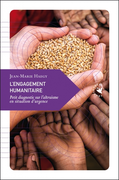 ENGAGEMENT HUMANITAIRE - PETIT DIAGNOSTIC SUR L ALTRUISME