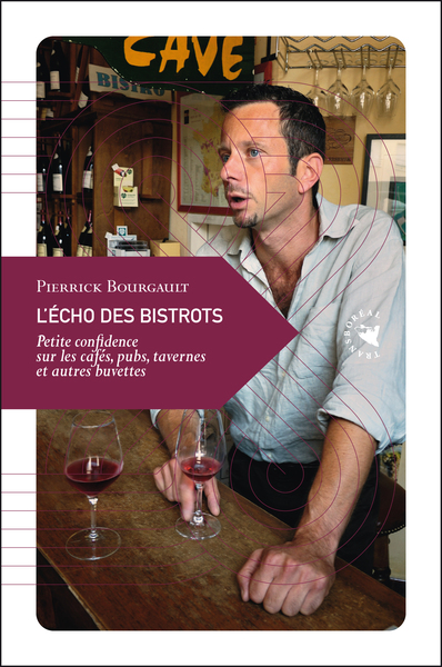 ECHO DES BISTROTS (L´)