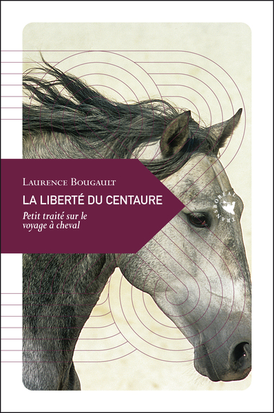 LIBERTE DU CENTAURE (LA)