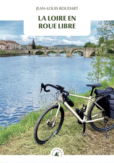 LOIRE EN ROUE LIBRE