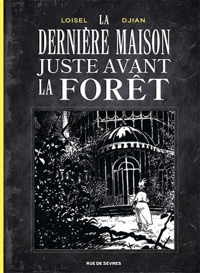 DERNIERE MAISON JUSTE AVANT LA FORET (NOIR ET BLANC)