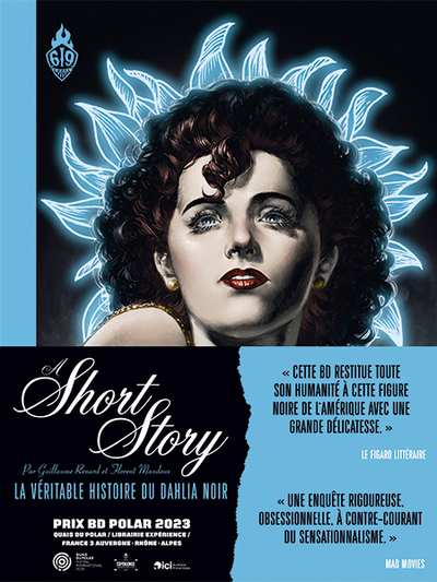 A SHORT STORY - NOUVELLE EDITION - LA VERITABLE HISTOIRE DU DAHLIA NOIR