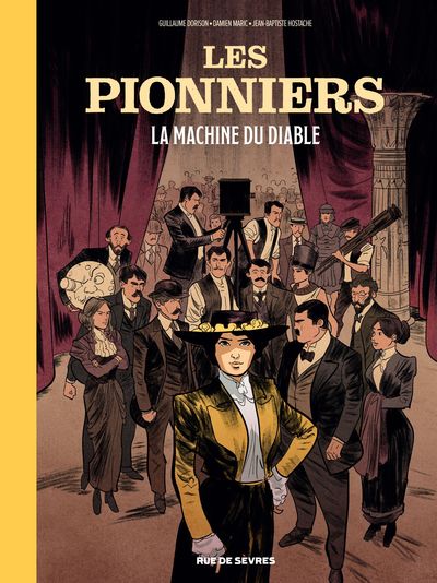 PIONNIERS - LA MACHINE DU DIABLE
