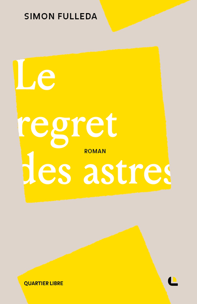 LE REGRET DES ASTRES