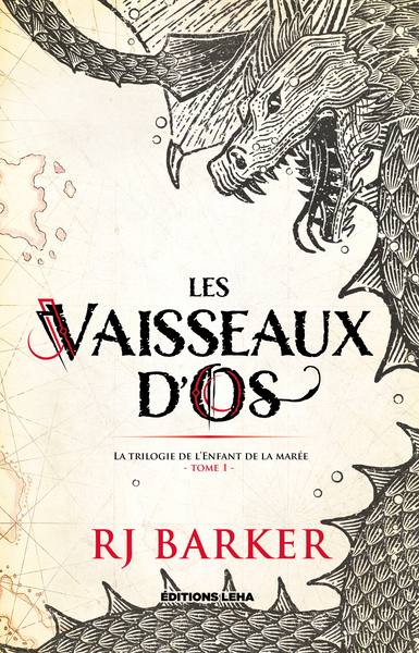 TRILOGIE DE L´ENFANT DE LA MAREE - T01 - LES VAISSEAUX D´OS