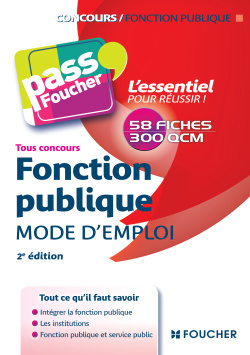 FONCTION PUBLIQUE MODE D´EMPLOI 2E EDITION