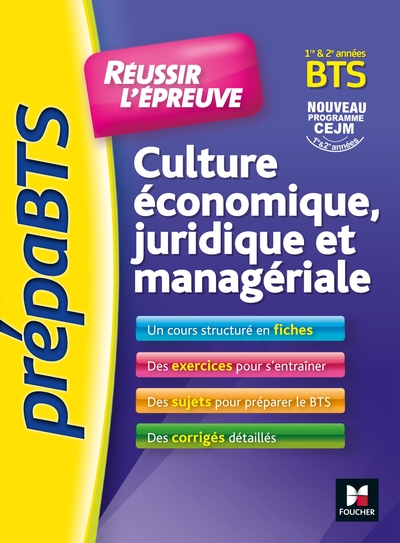 2 - PREPABTS - REUSSIR L´EPREUVE - CULTURE ECONOMIQUE JURIDIQUE ET MANAGERIALE REVISION ET ENTRAINEM
