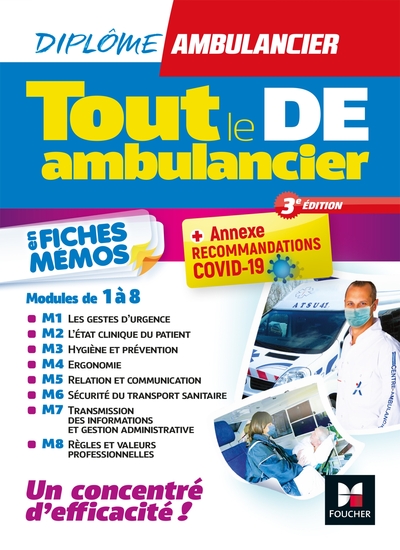 TOUT LE DE - AMBULANCIER - MODULES 1 A 8 EN FICHES MEMOS - DEA - REVISION 3