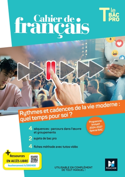 CAHIER DE FRANCAIS - PROGRAMME LIMITATIF - TLE BAC PRO - ED. 2024 - LIVRE E
