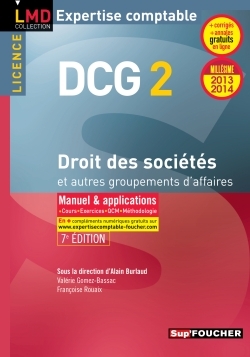 DCG 2 DROIT DES SOCIETES ET AUTRES GROUPEMENTS D´AFFAIRES 7E EDITION MILLESIME 2013-2014