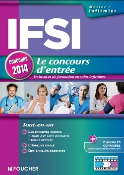 IFSI LE CONCOURS D´ENTREE CONCOURS 2014