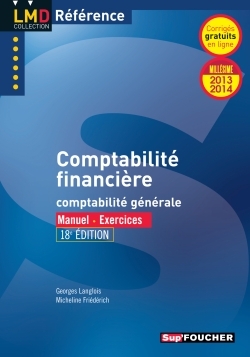 COMPTABILITE FINANCIERE 18E EDITION MILLESIME 2013-2014