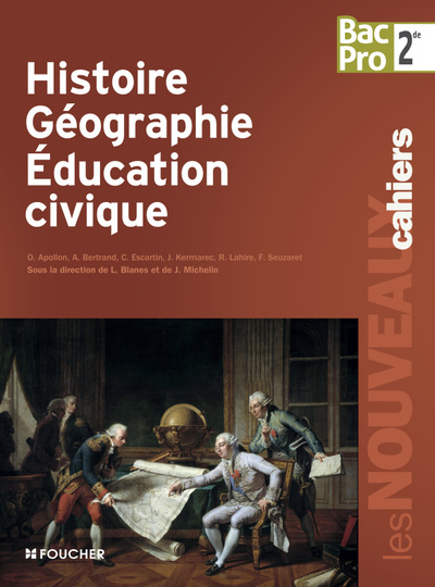 HISTOIRE - GEOGRAPHIE - EDUCATION CIVIQUE SDE BAC PRO