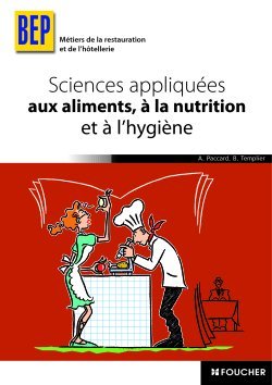 SCIENCES APPLIQUEES AUX ALIMENTS, A LA NUTRITION ET A L'HYGIENE