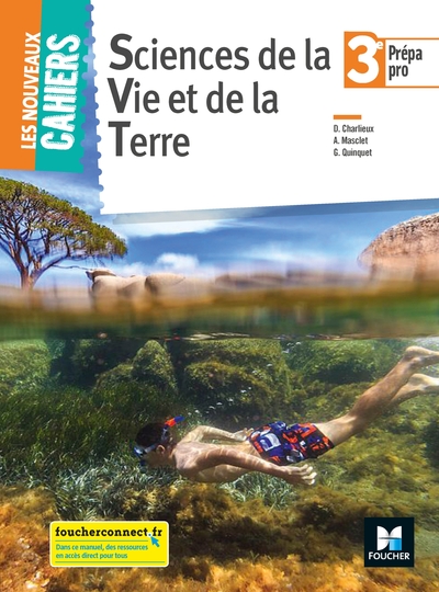 NOUVEAUX CAHIERS - SVT 3E PREPA PRO - ED. 2018 - MANUEL ELEVE