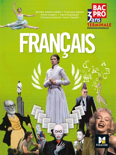 FRANCAIS BAC PRO 3 ANS TERMINALE PRO