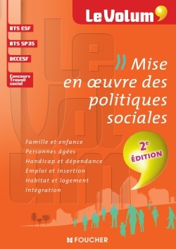 MISE EN OEUVRE DES POLITIQUES SOCIALES 2E EDITION - LE VOLUM´ - N 03