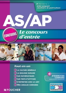 A-S / A-P LE CONCOURS D´ENTREE TOUT EN UN