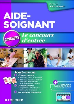 AIDE-SOIGNANT - LE CONCOURS D´ENTREE