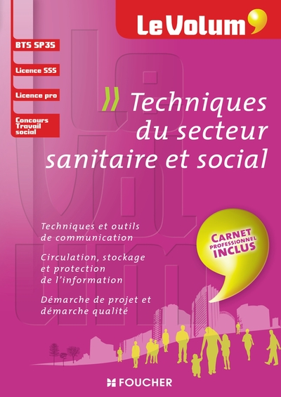 VOLUM´ TECHNIQUES DU SECTEUR SANITAIRE ET SOCIAL SP3S