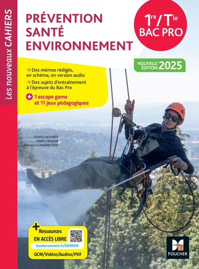NOUVEAUX CAHIERS - PREVENTION SANTE ENVIRONNEMENT (PSE) 1RE-TLE BAC PRO - ED. 2025 - LIVRE ELEVE