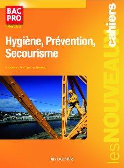 HYGIENE, PREVENTION, SECOURISME