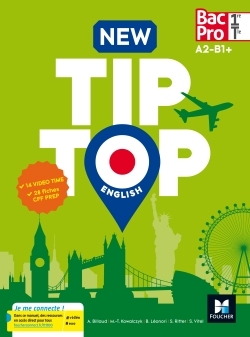 NEW TIP-TOP ENGLISH 1RE/TLE BAC PRO - ED. 2017 - MANUEL ELEVE