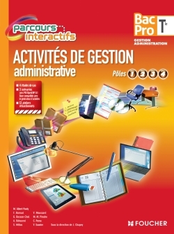 ACTIVITES DE GESTION ADMINISTRATIVE POLES 1.2.3.4. TLE BAC PRO