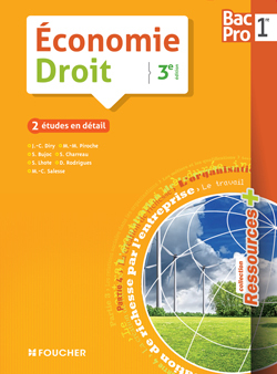 RESSOURCES PLUS ECONOMIE-DROIT 1RE BAC PRO - 3E EDITION