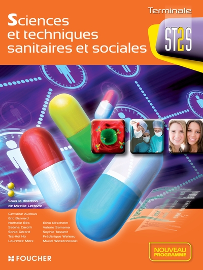 SCIENCES ET TECHNIQUES SANITAIRES ET SOCIALES TLE BAC ST2S