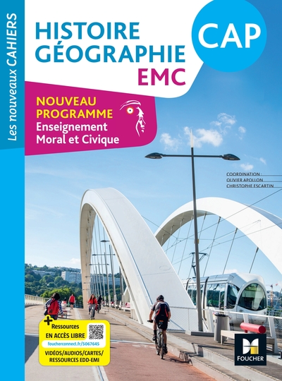 NOUVEAUX CAHIERS - HISTOIRE GEOGRAPHIE EMC CAP - ED. 2024 - LIVRE ELEVE