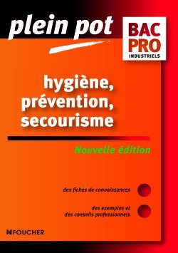 HYGIENE, PREVENTION, SECOURISME