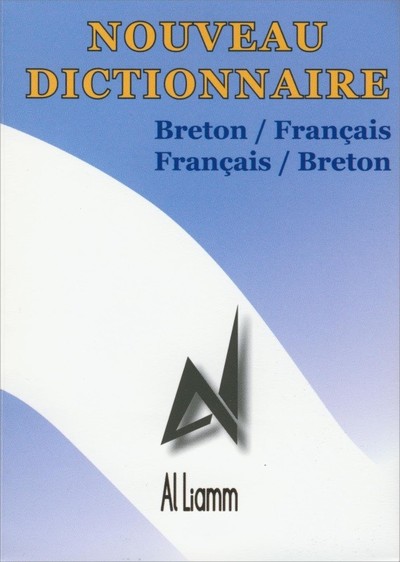 NOUVEAU DICTIONNAIRE BRETON-FRANCAIS/FRANCAIS-BRETON