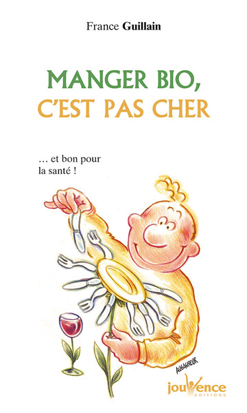 MANGER BIO C'EST PAS CHER N.88