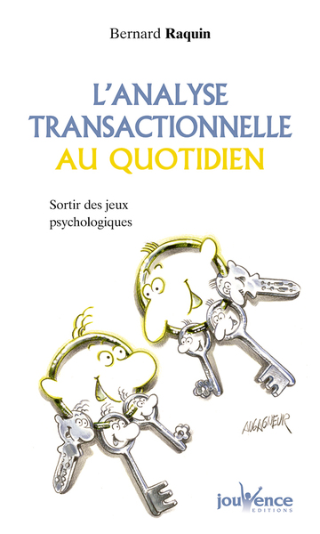 ANALYSE TRANSACTIONNELLE AU QUOTIDIEN (L') N.94