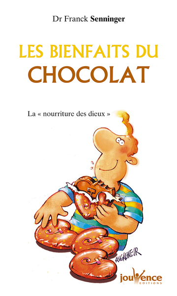 BIENFAITS DU CHOCOLAT (LES)