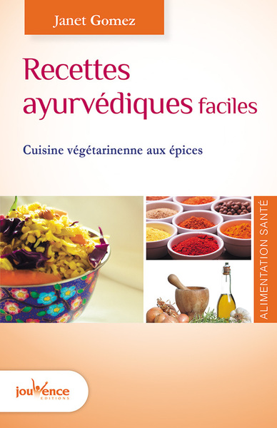 RECETTES AYURVEDIQUES FACILES